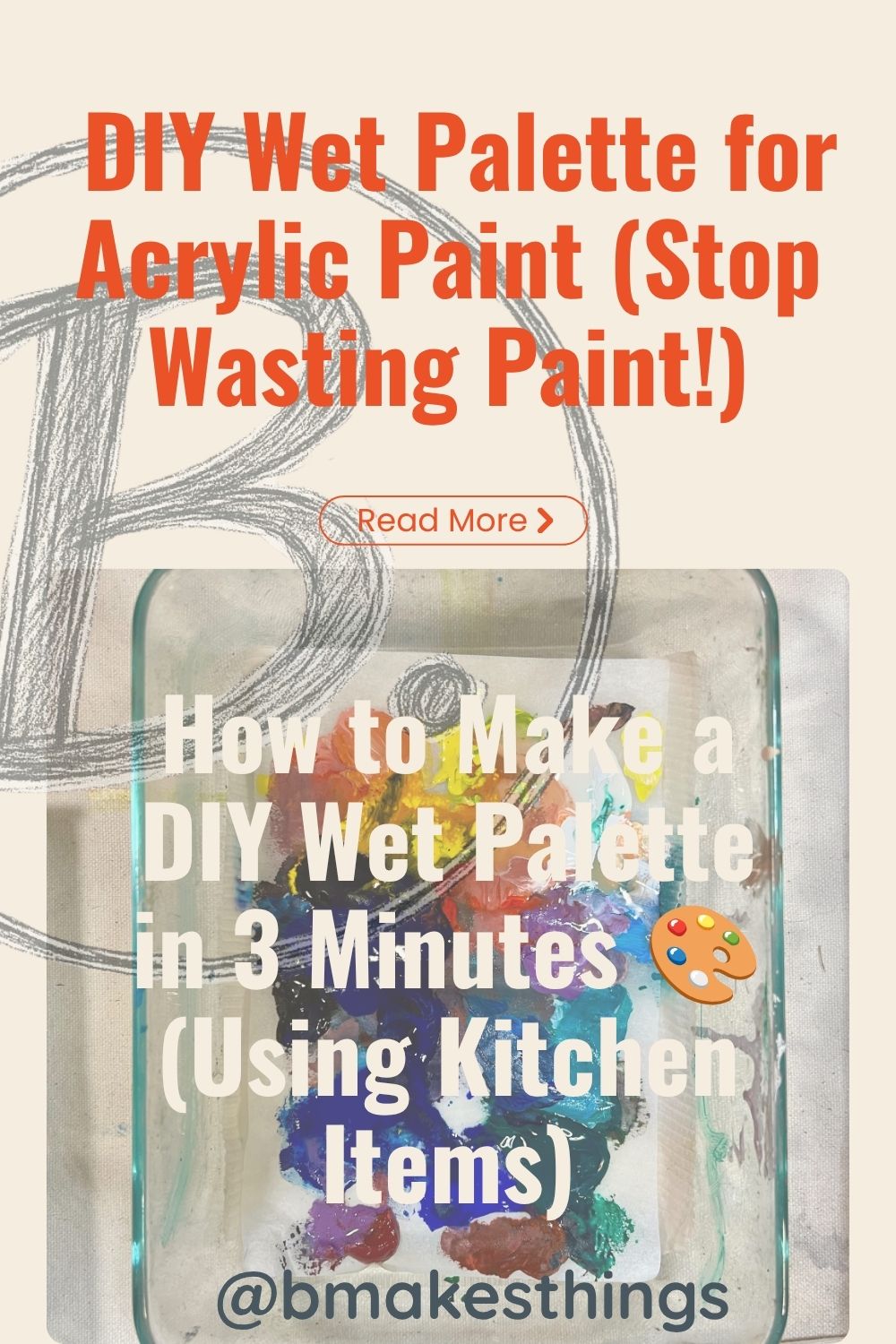 How to Make a DIY Acrylic Wet Palette from Stuff You Already Have